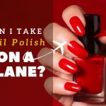 Can I Take Nail Polish on a Plane? A Comprehensive Guide for Travelers